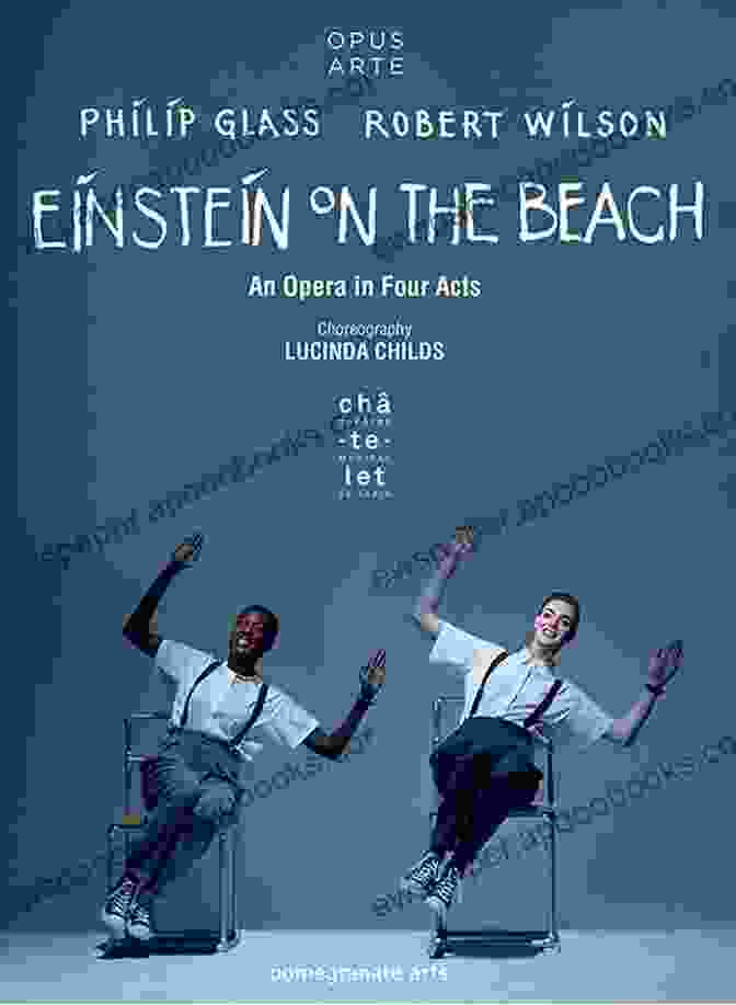 A Scene From Einstein On The Beach, Featuring Actors In Minimalist Costumes And Makeup Einstein On The Beach: Opera Beyond Drama (Ashgate Interdisciplinary Studies In Opera)