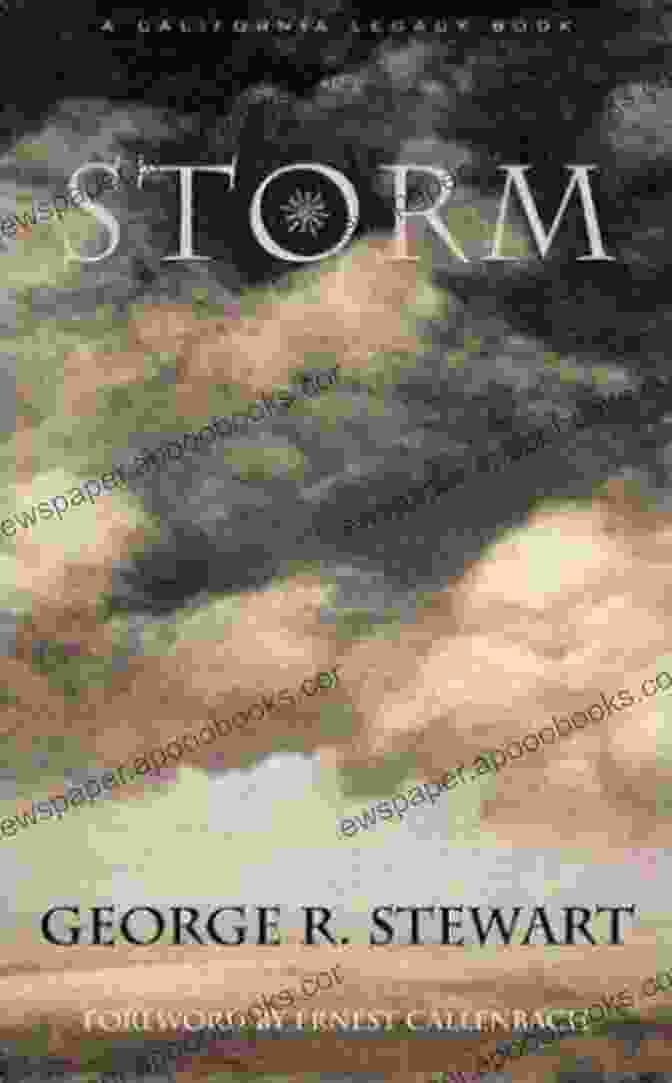 A Thrilling And Evocative Book Cover Of George Stewart's 'Storm,' Featuring A Towering Tornado And Swirling Clouds Storm George R Stewart