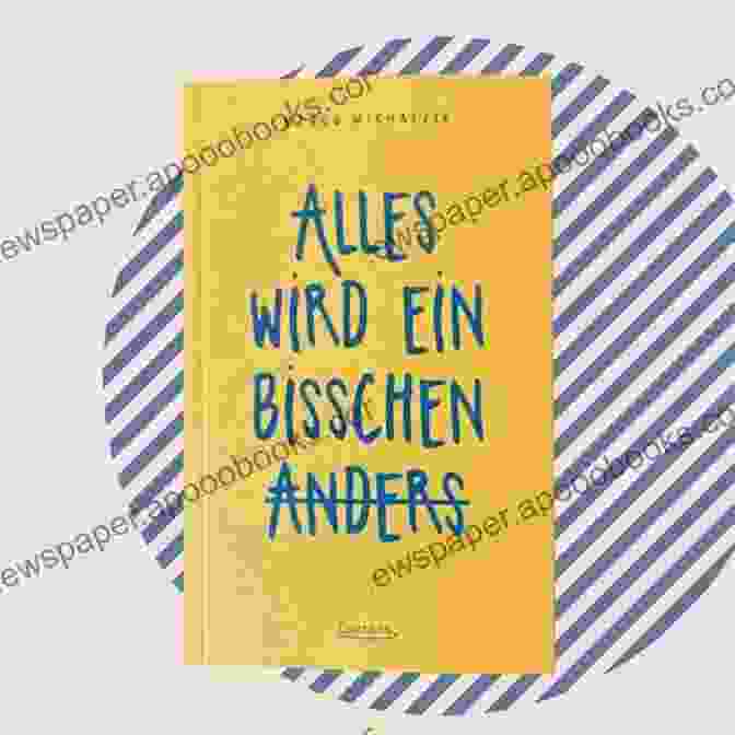 Alles Wird Ein Bisschen Anders Book Cover Alles Wird Ein Bisschen Anders