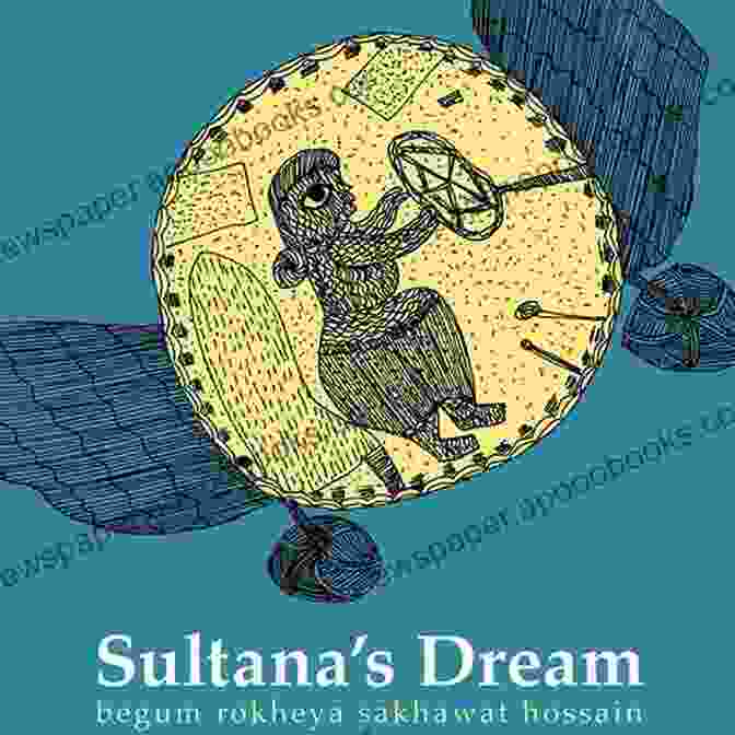 An Illustration From Sultana's Dream Depicting Women Engaged In Scientific Pursuits In Ladyland. Sultana S Dream Complete Illustrated And Unabridged Edition