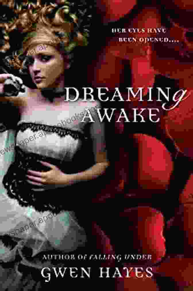 Book Cover Of Dreaming Awake (A Falling Under Novel)