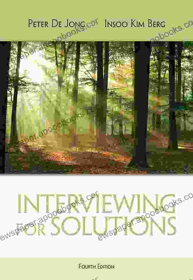 Book Cover Of 'Interviewing For Solutions: Hse 123 Interviewing Techniques' Interviewing For Solutions (HSE 123 Interviewing Techniques)