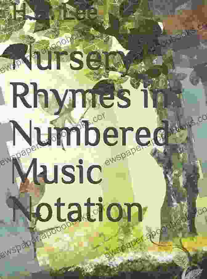 Book Cover Of Nursery Rhymes In Numbered Music Notation Nursery Rhymes In Numbered Music Notation