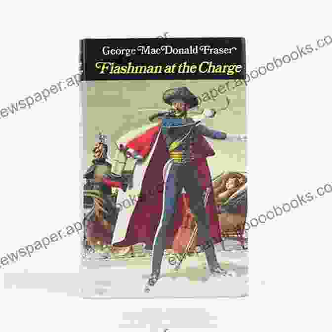 Flashman At The Charge By George Macdonald Fraser Flashman At The Charge George MacDonald Fraser