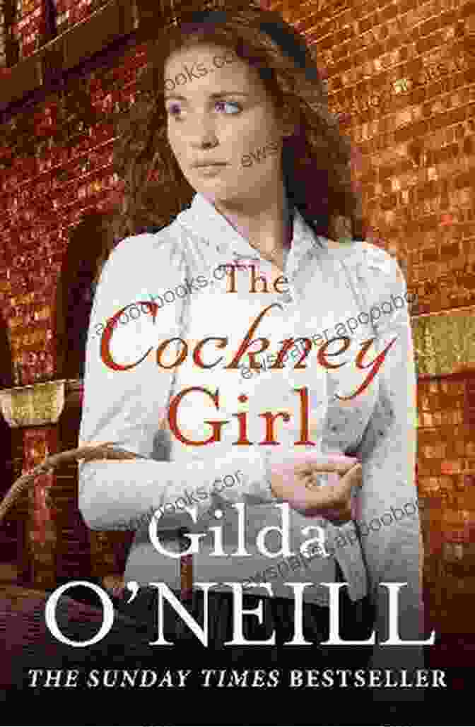 Gilda Neill, The Cockney Girl The Cockney Girl Gilda O Neill