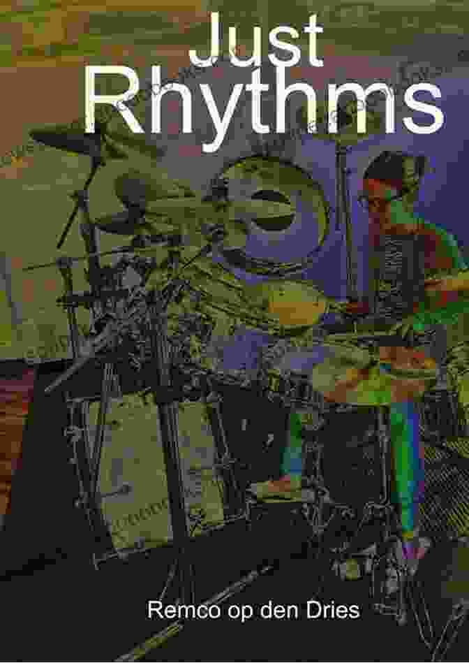 Just Rhythms Book Cover By Riccardo Tasselli Just Rhythms Riccardo Tasselli