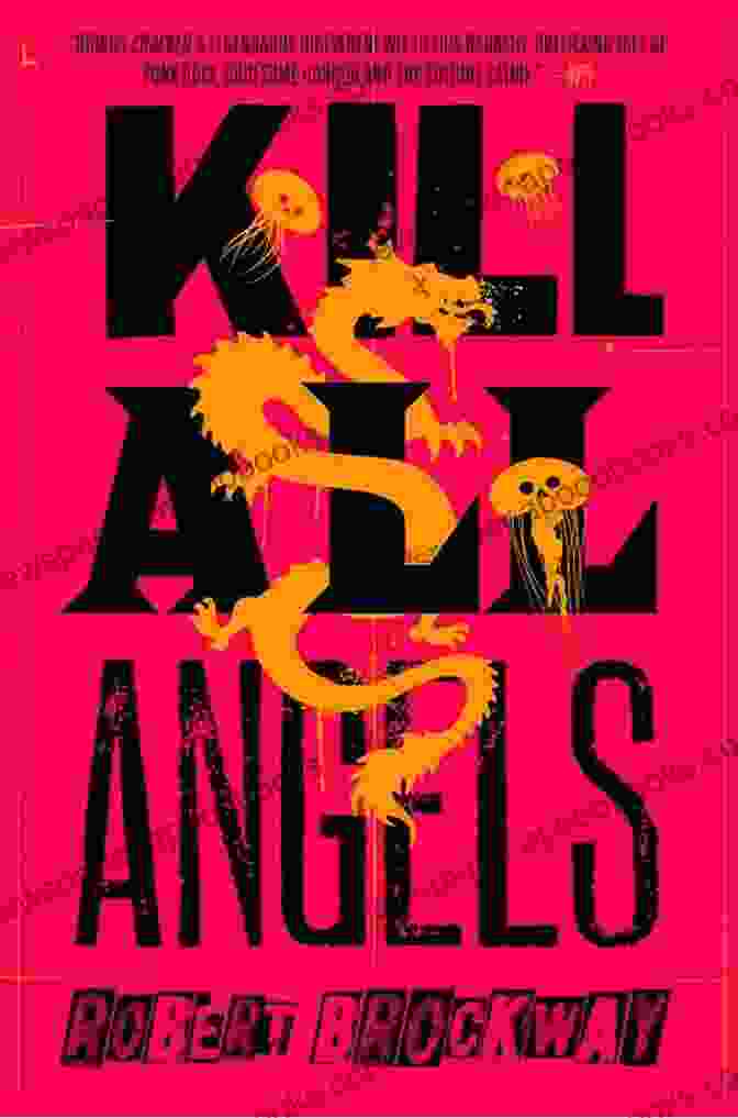 Kill All Angels: The Vicious Circuit Three Book Cover Kill All Angels: The Vicious Circuit Three