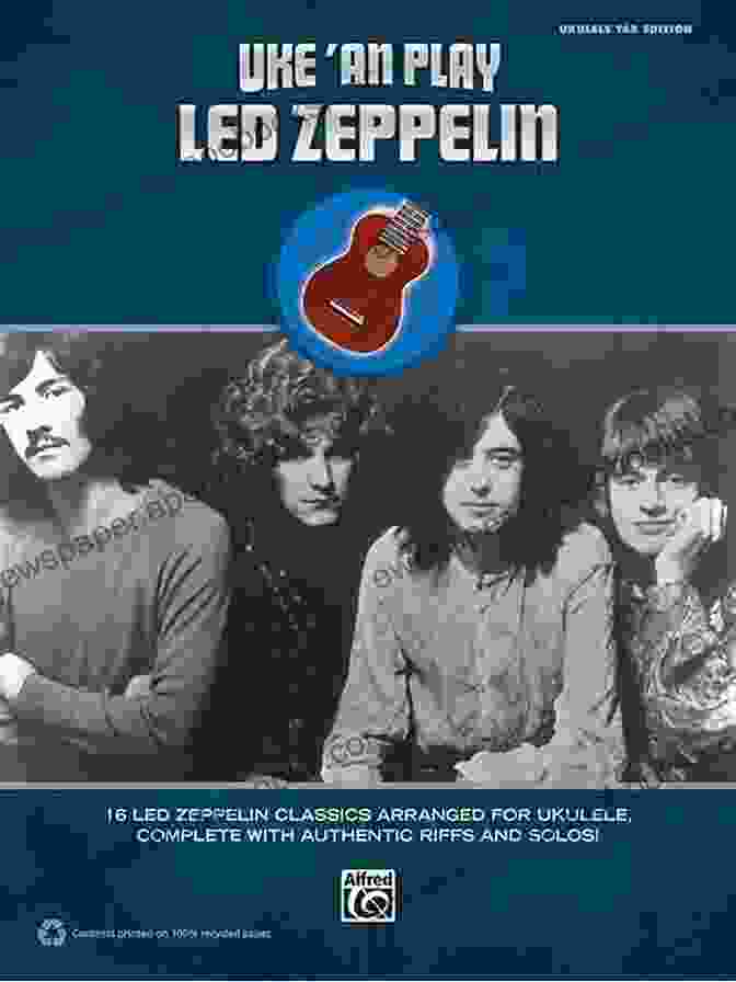 Led Zeppelin Classics Arranged For Ukulele Tab Book Cover Uke An Play Led Zeppelin: 16 Led Zeppelin Classics Arranged For Ukulele TAB Complete With Authentic Riffs And Solos