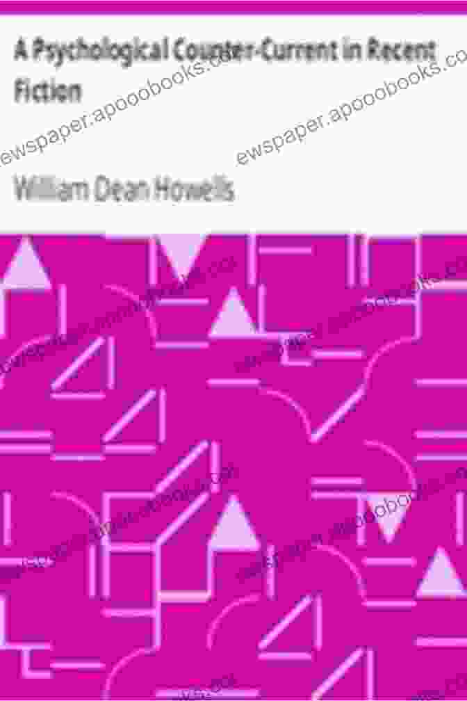 Navigating The Emotional Landscape In Psychological Counter Current Fiction A Psychological Counter Current In Recent Fiction