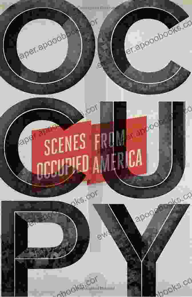 Occupy Scenes From Occupied America Book Cover Occupy : Scenes From Occupied America