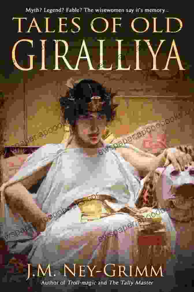 Tales Of Old Giralliya Book Cover Featuring An Ancient Map And Mysterious Symbols Tales Of Old Giralliya J M Ney Grimm