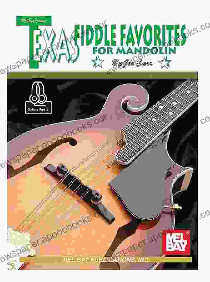 Texas Fiddle Favorites For Mandolin Book Cover Featuring A Mandolin On A Rustic Wooden Background With Fiddle And Bow Silhouettes Texas Fiddle Favorites For Mandolin