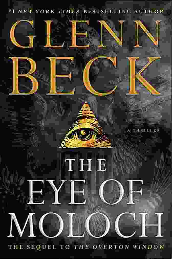 The Eye Of Moloch By Glenn Beck The Eye Of Moloch Glenn Beck