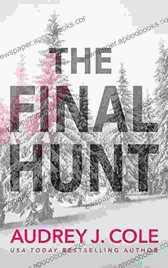 The Final Hunt Book Cover Featuring A Man Holding A Gun The Final Hunt Guy Cain