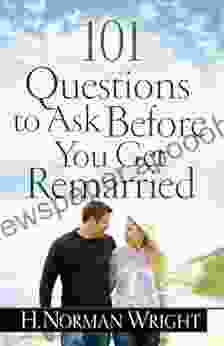 101 Questions To Ask Before You Get Remarried