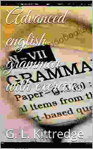 Advanced English Grammar With Exercises