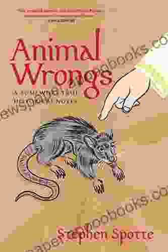 Animal Wrongs Stephen Spotte