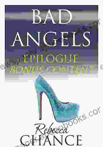 Bad Angels: Epilogue (Rebecca Chance)