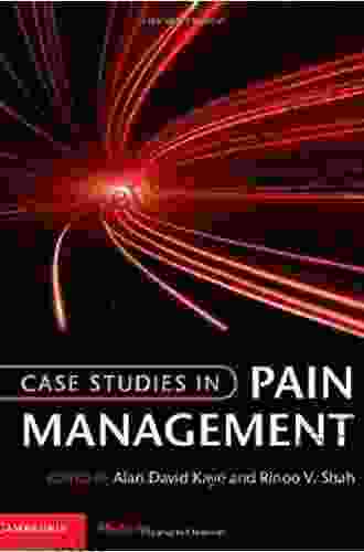 Case Studies In Pain Management