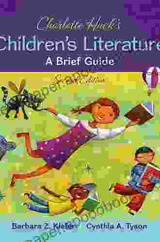 Charlotte Huck S Children S Literature: A Brief Guide