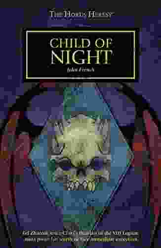 Child Of Night (The Horus Heresy Series)