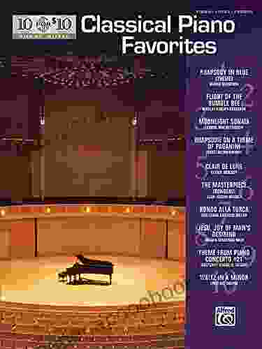 10 for 10 Sheet Music Classical Piano Favorites: Piano Solos