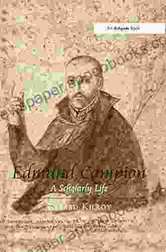 Edmund Campion: A Scholarly Life