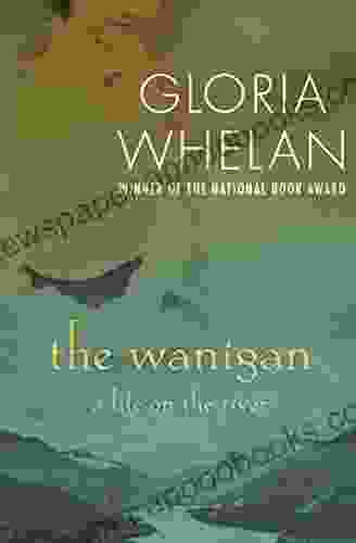 The Wanigan: A Life On The River