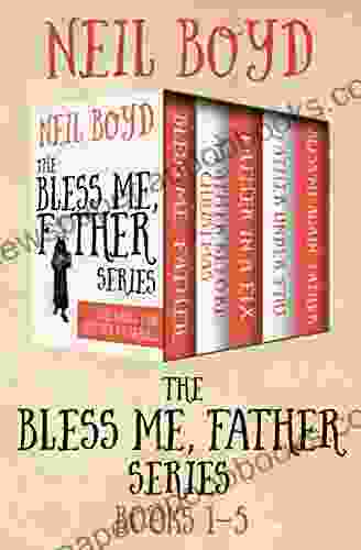 The Bless Me Father 1 5: Bless Me Father A Father Before Christmas Father In A Fix Bless Me Again Father And Father Under Fire