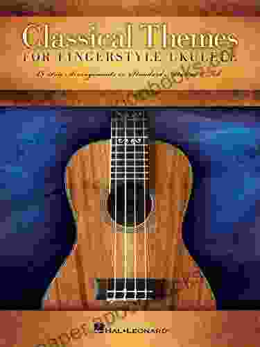 Classical Themes For Fingerstyle Ukulele: 15 Solo Arrangements In Standard Notation Tab