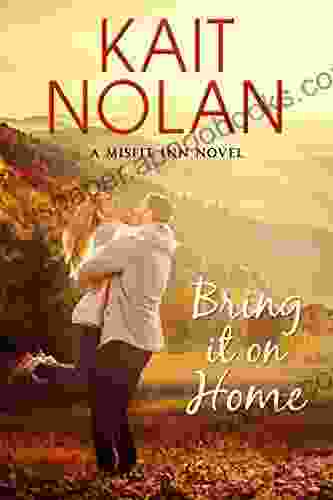 Bring It On Home: A Small Town Family Romance (The Misfit Inn 4)