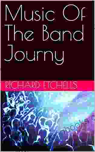 Music Of The Band Journy