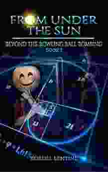 Beyond the Bowling Ball Bombing: From Under the Sun 1