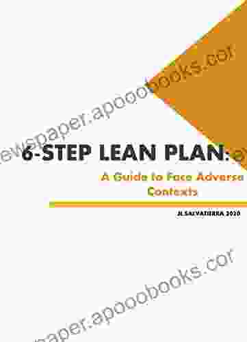 6 STEP LEAN PLAN: A GUIDE TO FACE ADVERSE CONTEXTS