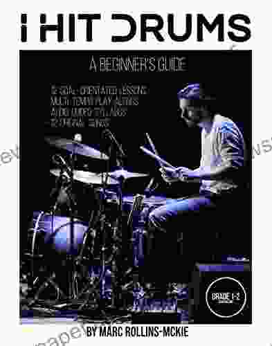 I Hit Drums A Beginner S Guide