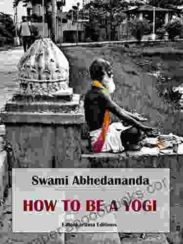 How To Be A Yogi