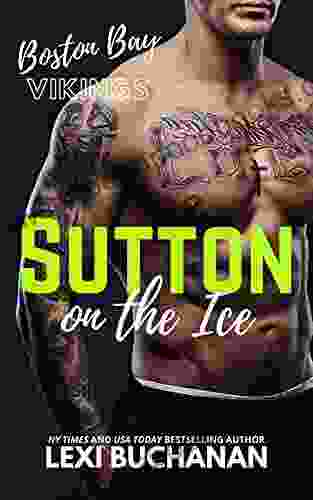 Sutton: On The Ice (Boston Bay Vikings 4)