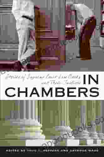 In Chambers: Stories of Supreme Court Law Clerks and Their Justices (Constitutionalism and Democracy)