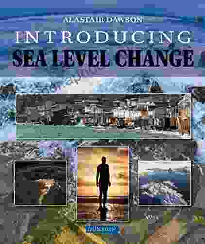 Introducing Sea Level Change (Introducing Earth and Environmental Sciences)