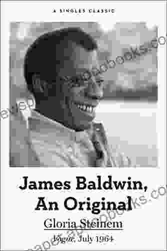 James Baldwin An Original (Singles Classic)