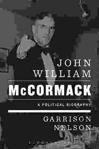 John William McCormack: A Political Biography