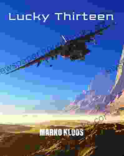 Lucky Thirteen (Frontlines) Marko Kloos