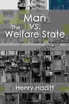 Man Vs The Welfare State (LvMI)