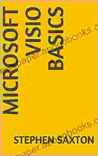 Microsoft Visio Basics Stephen Saxton