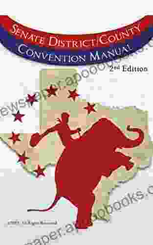 Senate District County Convention Manual