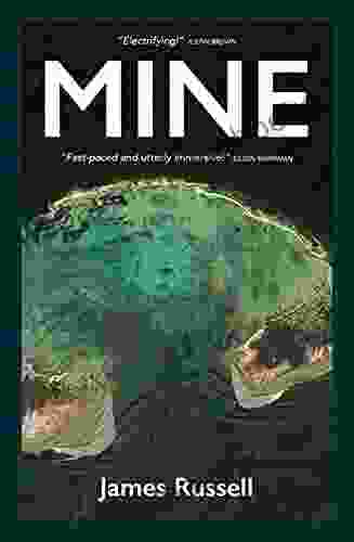 Mine (The Saltwater Series) James Russell