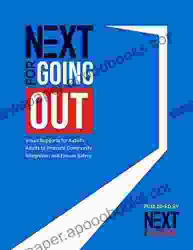 NEXT For GOING OUT: Visual Supports For Autistic Adults To Promote Community Integration And Ensure Safety