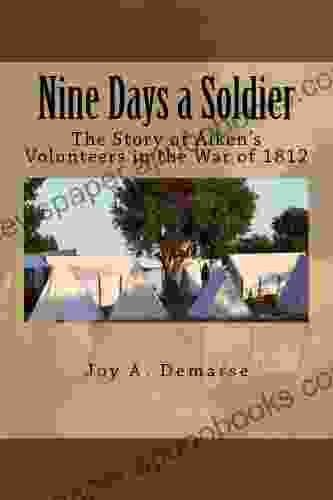 Nine Days A Soldier Joy Demarse