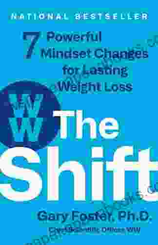 The Shift: 7 Powerful Mindset Changes For Lasting Weight Loss