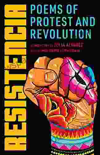 Resistencia: Poems of Protest and Revolution